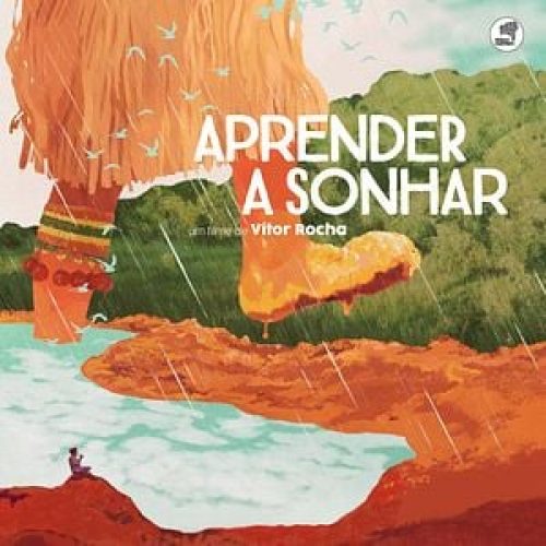 Aprender a Sonhar tem sessão especial neste sábado, 18, na Ufba