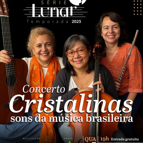 Trio Cristalinas leva música instrumental brasileira à Série Lunar da ABI