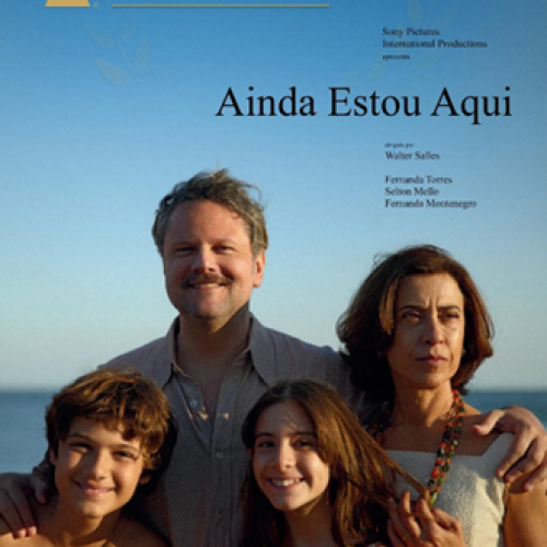 Ainda Estou Aqui atinge marca de U$S 30 milhões em todo o mundo e se torna maior bilheteria nacional da Sony Pictures